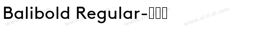 Balibold Regular字体转换